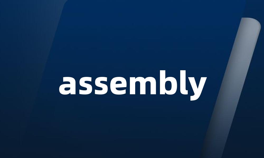 assembly