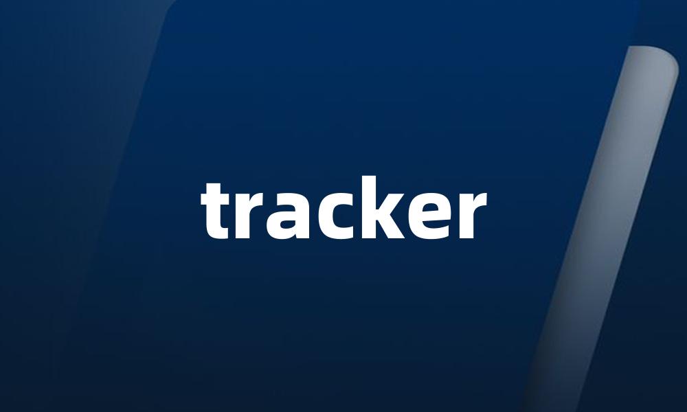 tracker