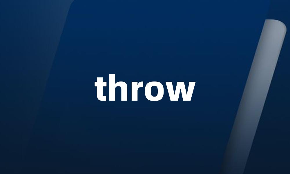 throw