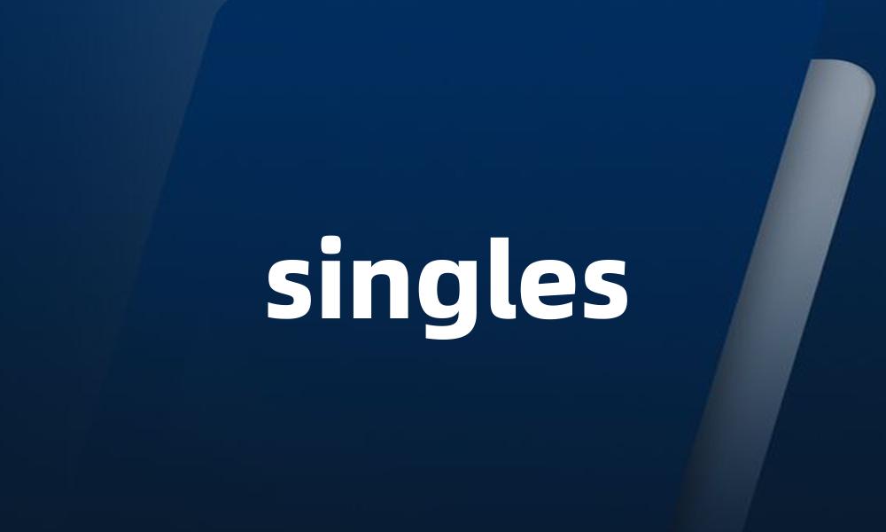 singles