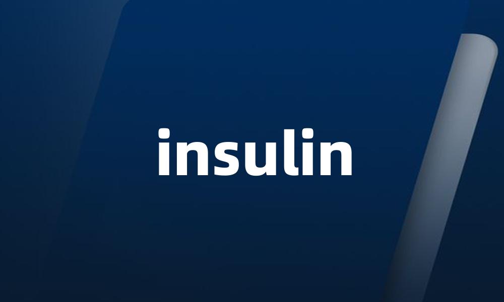 insulin