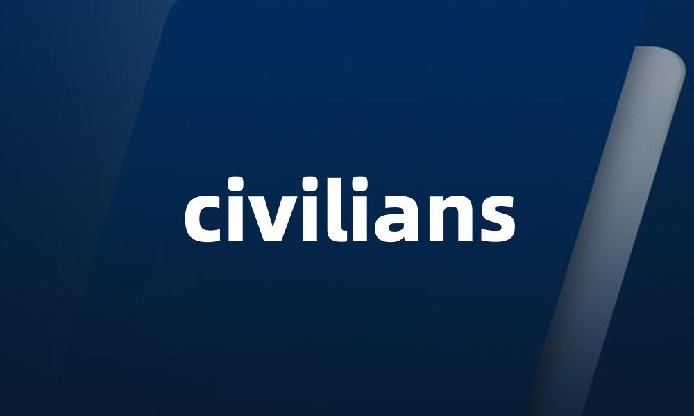 civilians