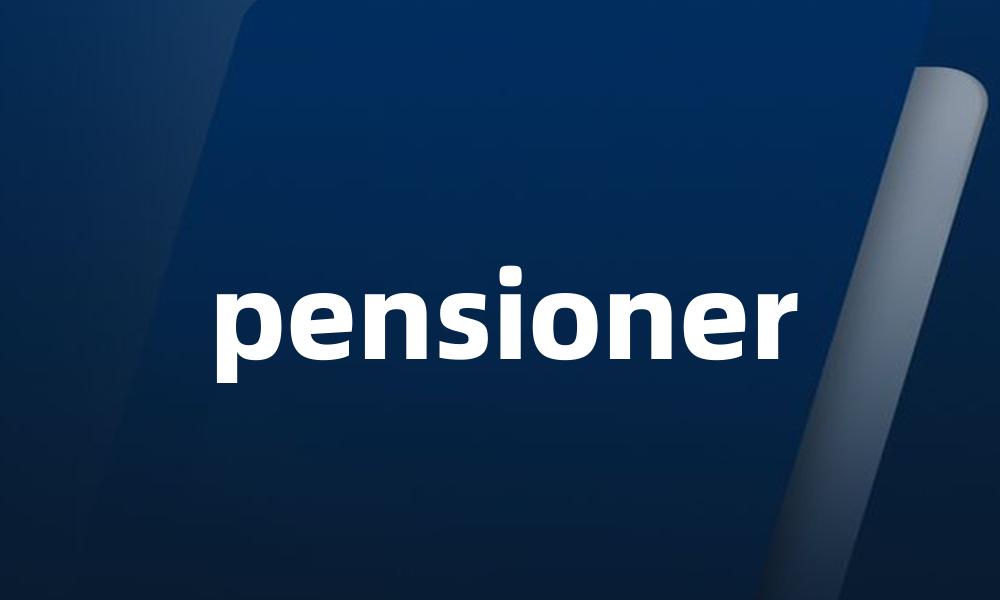 pensioner