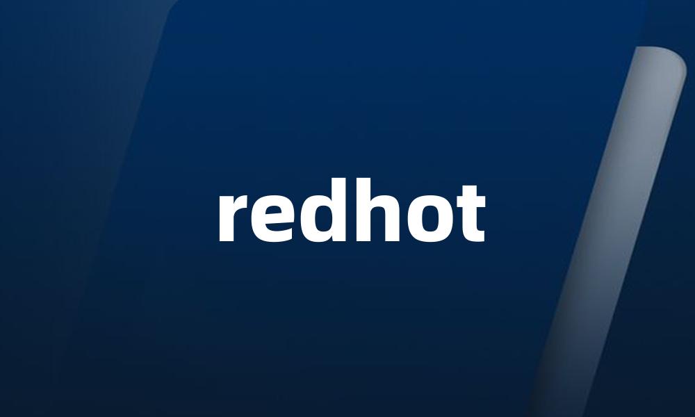 redhot