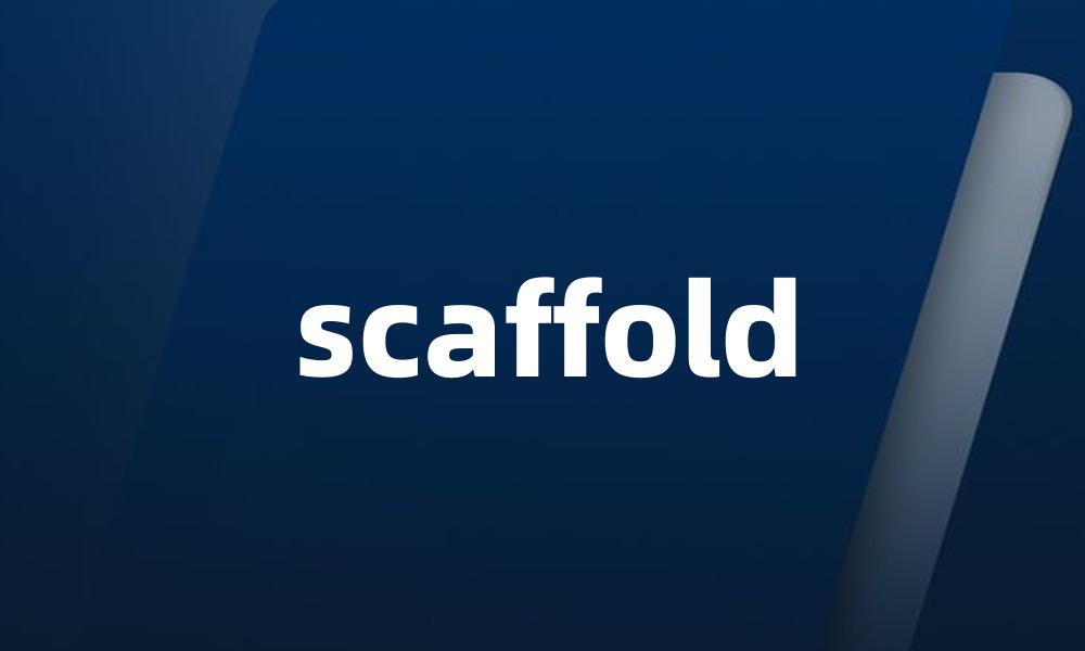 scaffold