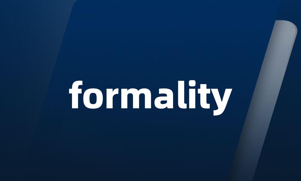 formality