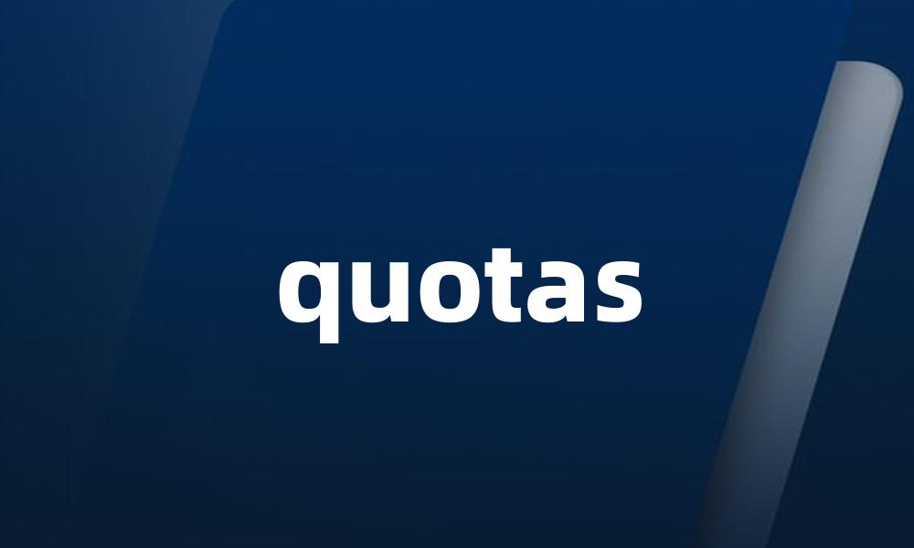 quotas