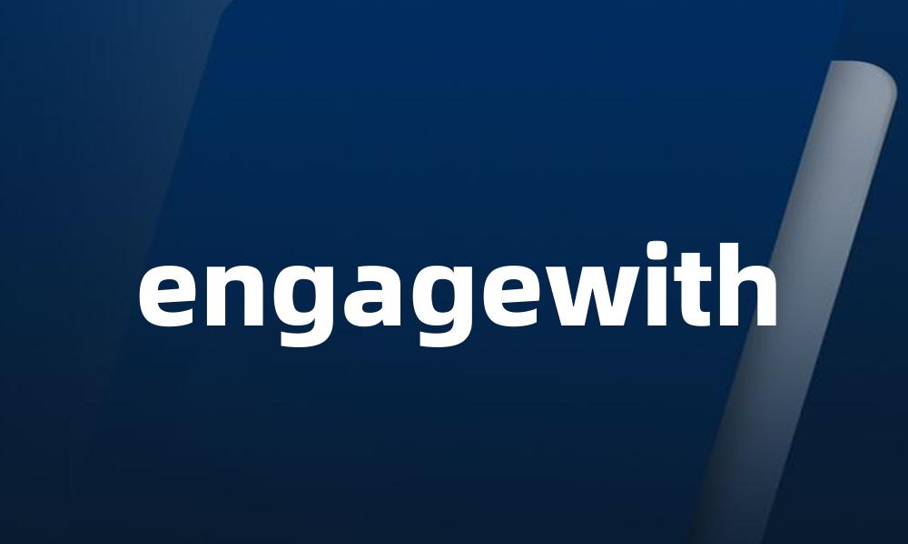 engagewith