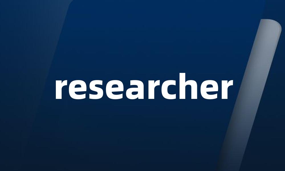 researcher