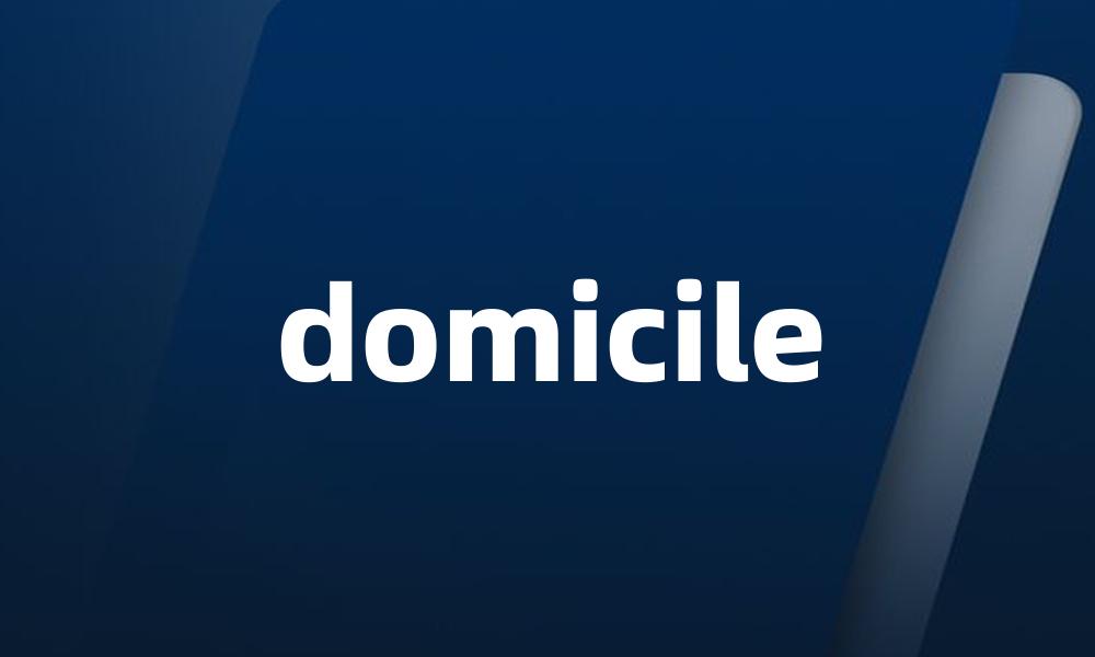 domicile