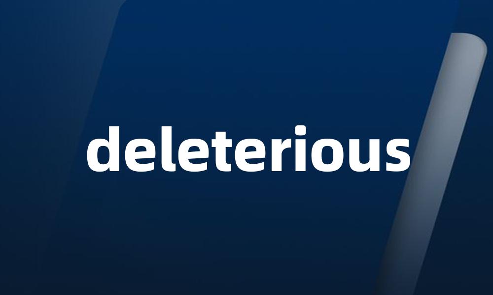 deleterious