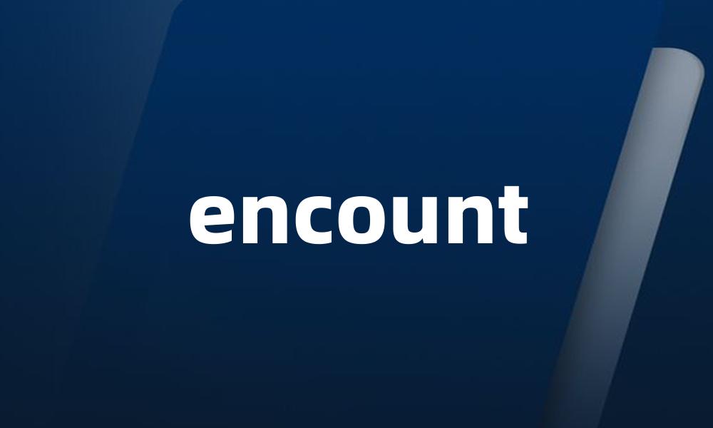 encount