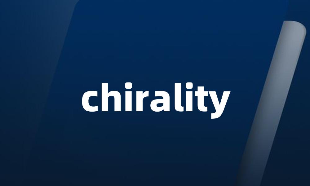 chirality