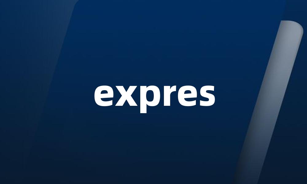 expres