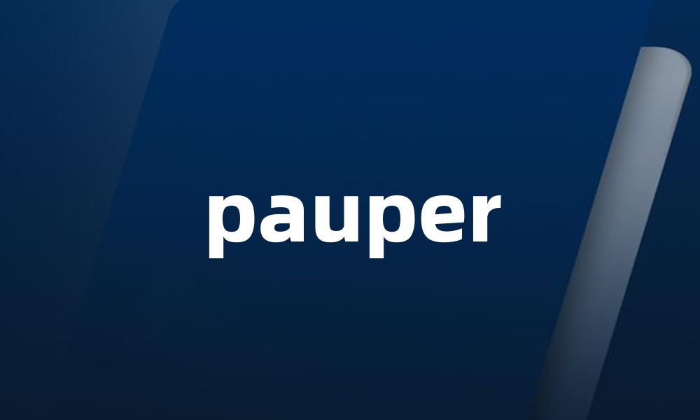 pauper