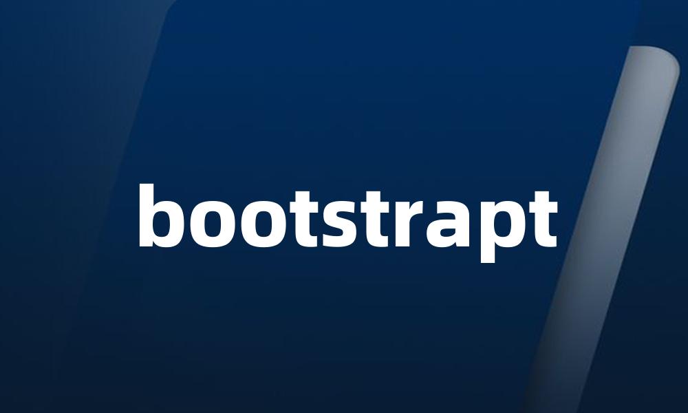 bootstrapt