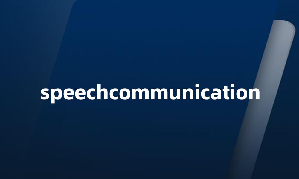 speechcommunication