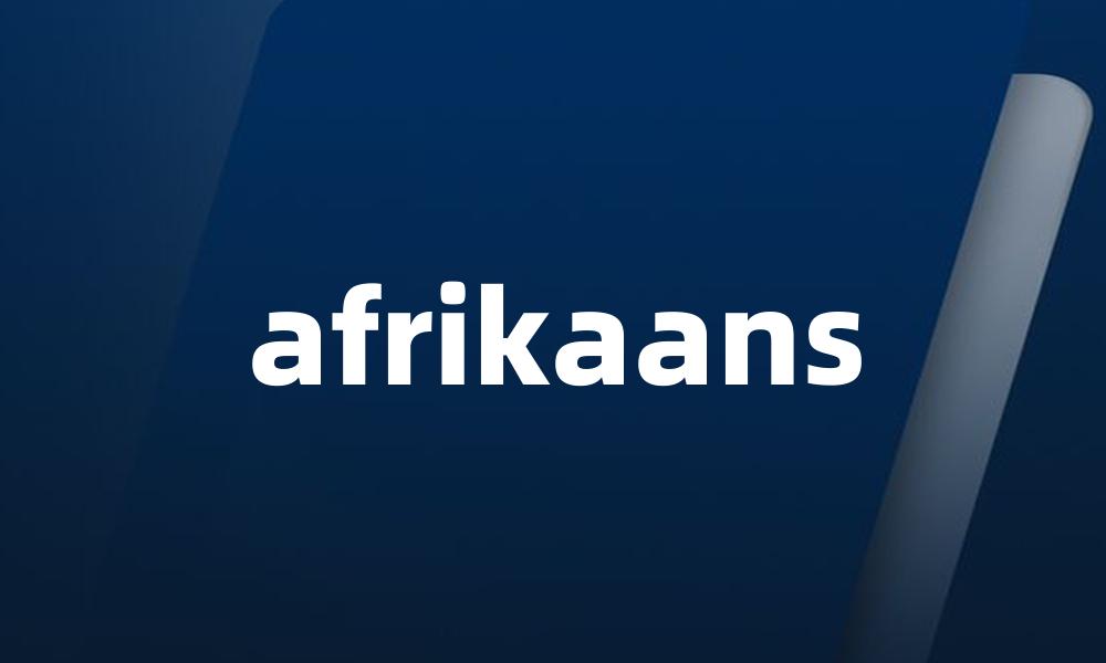 afrikaans