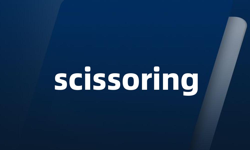 scissoring