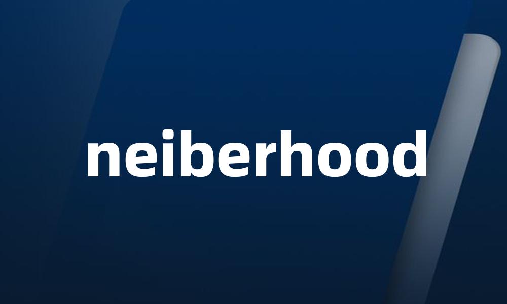 neiberhood