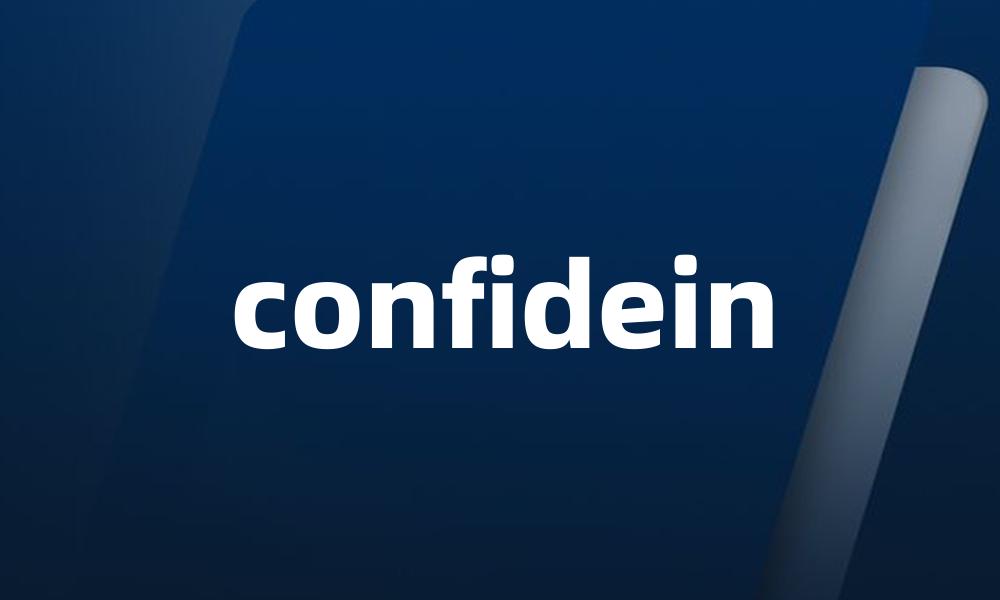 confidein