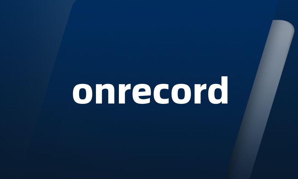 onrecord