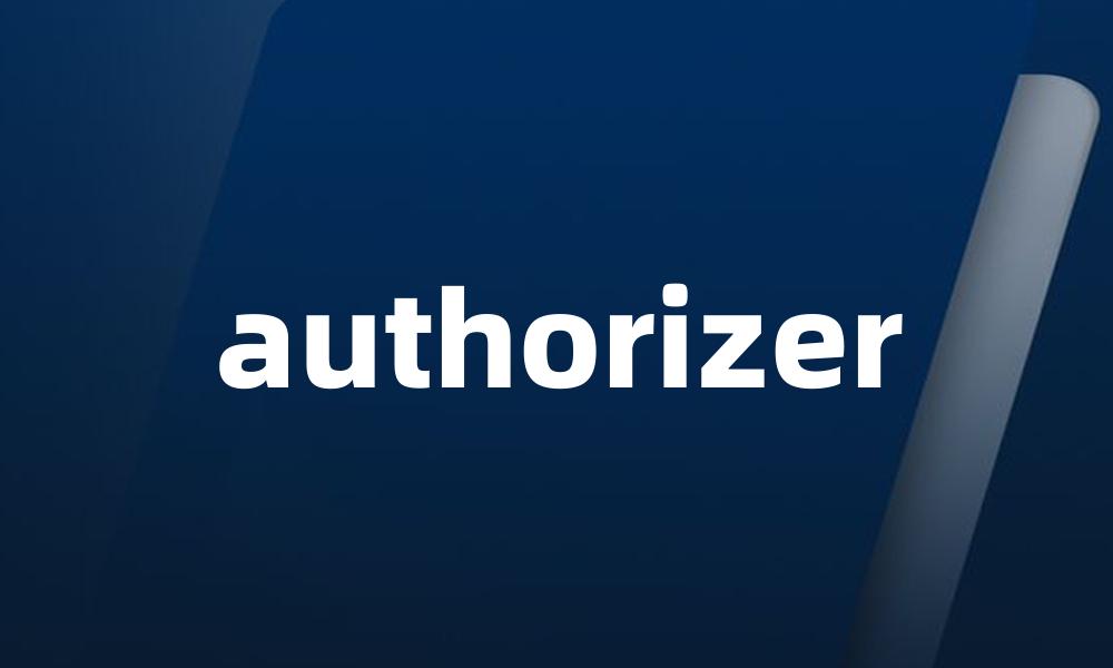 authorizer