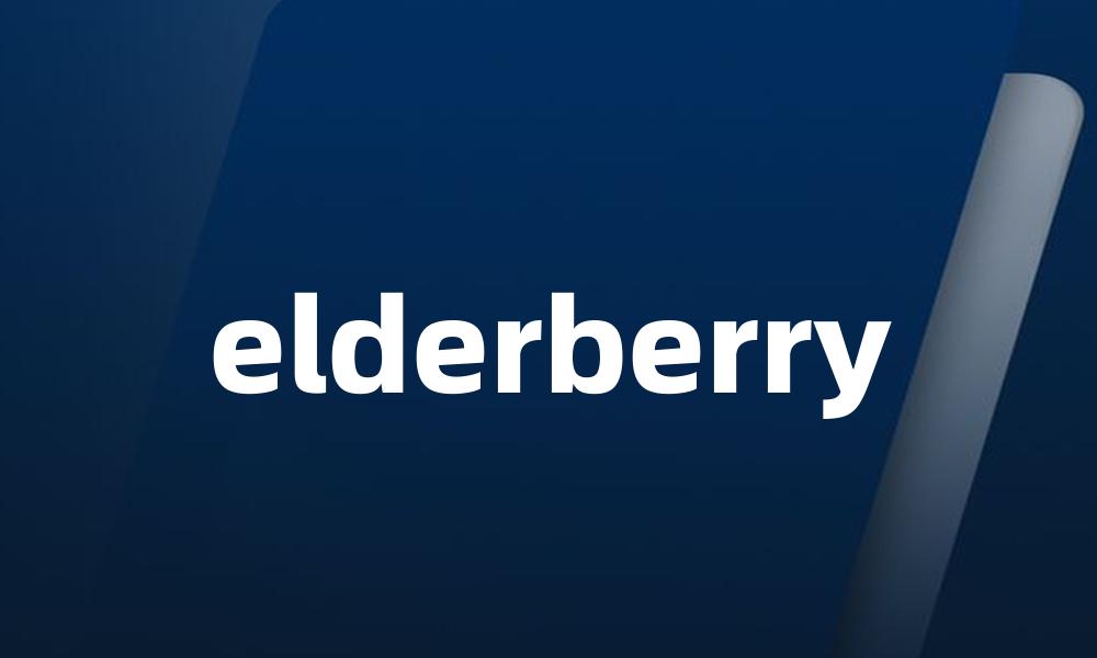 elderberry