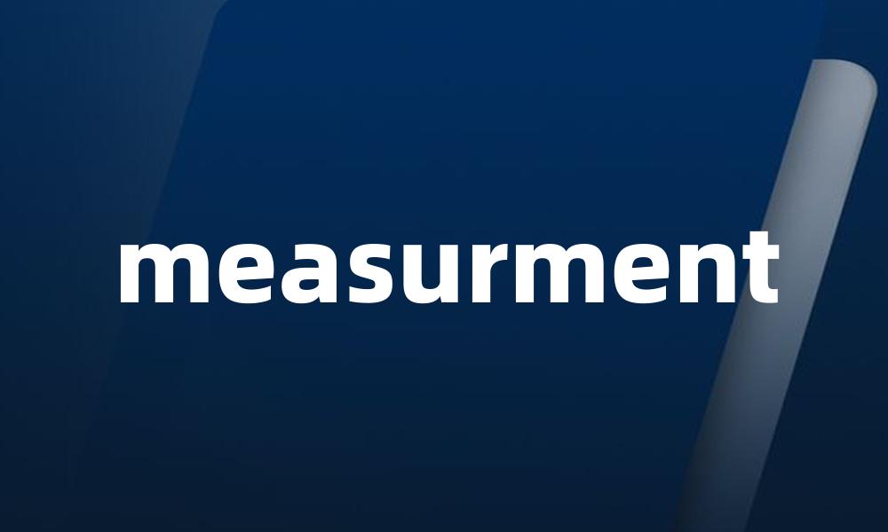 measurment