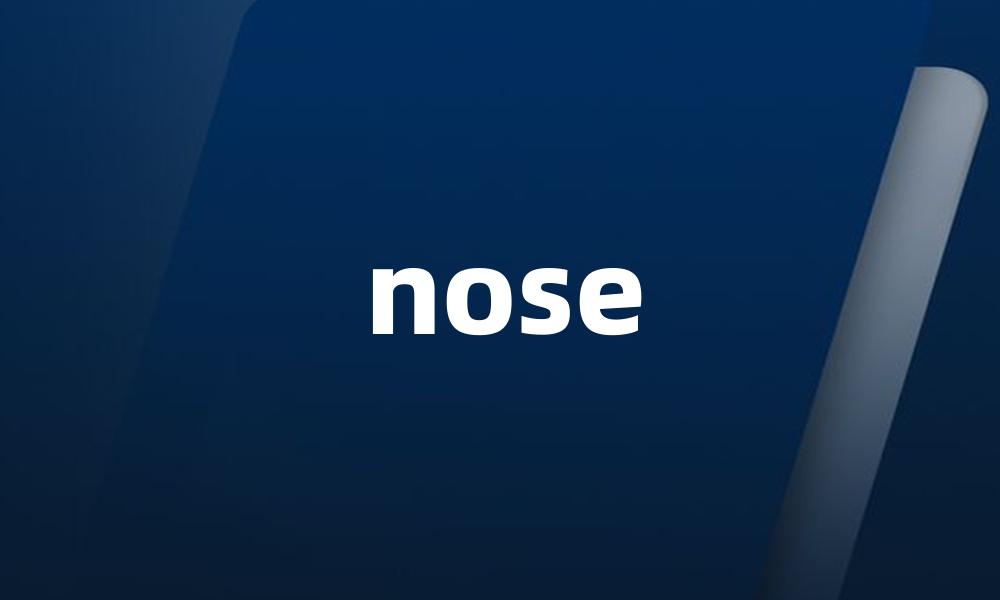 nose