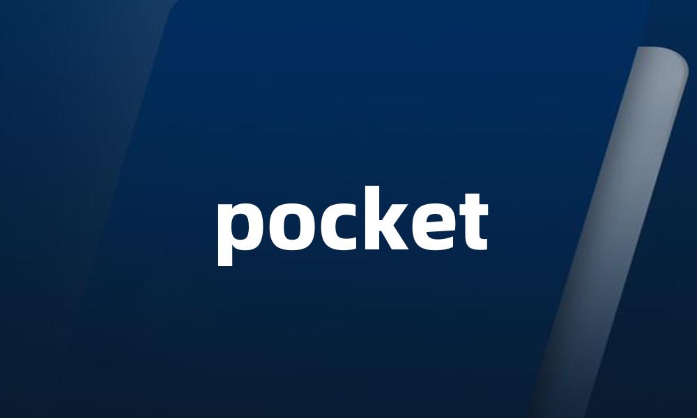 pocket