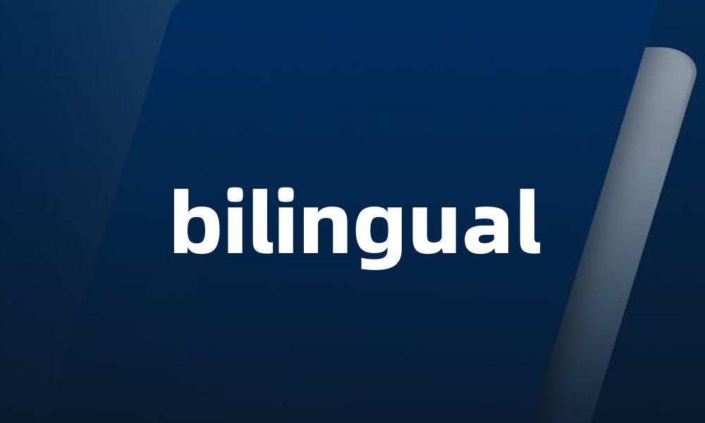 bilingual