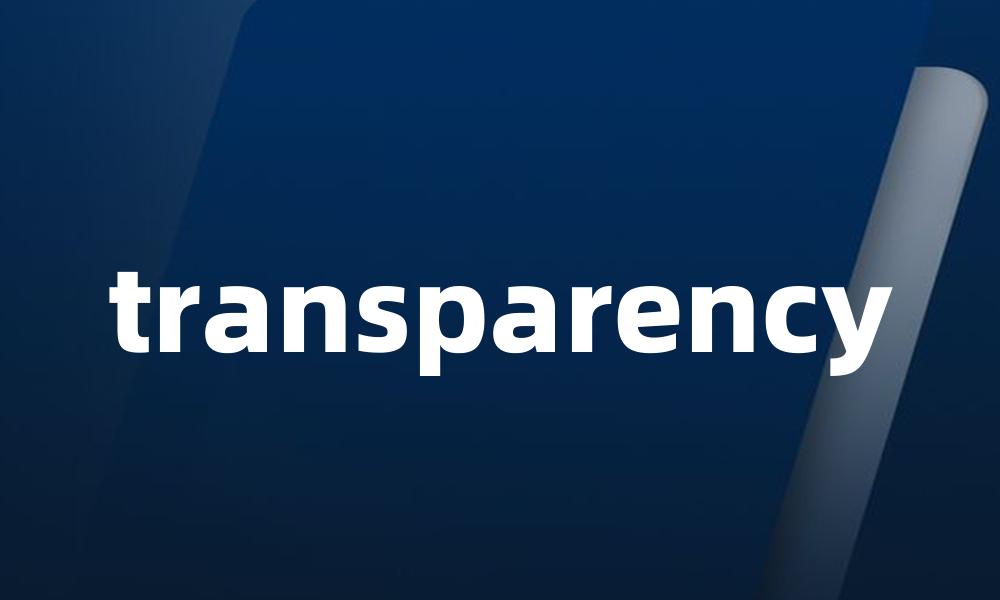 transparency