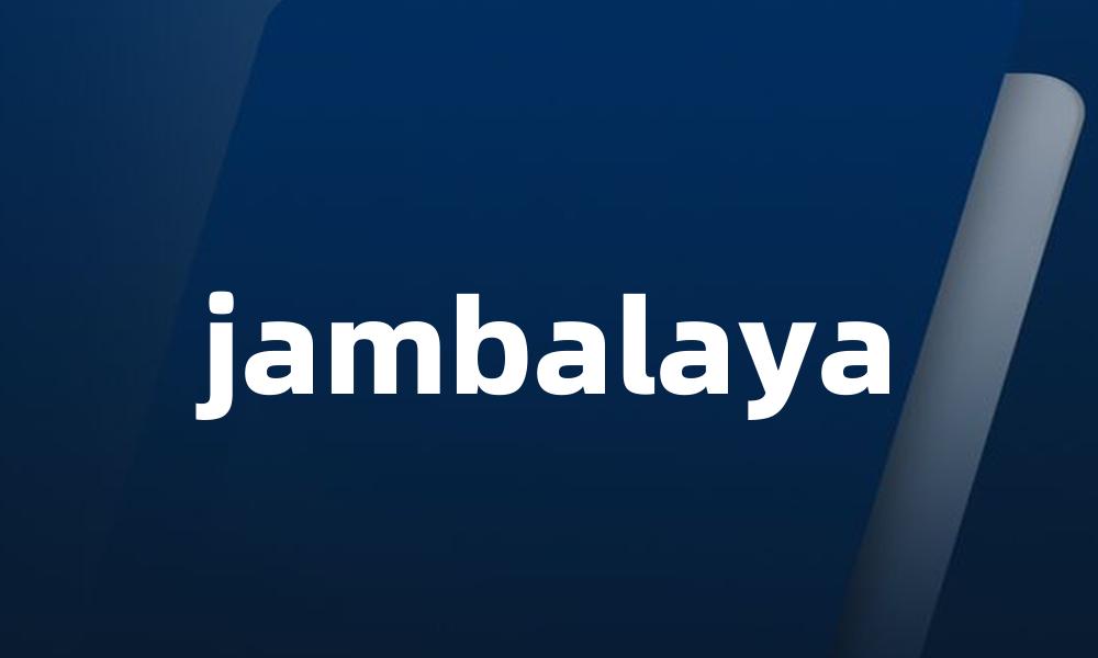 jambalaya