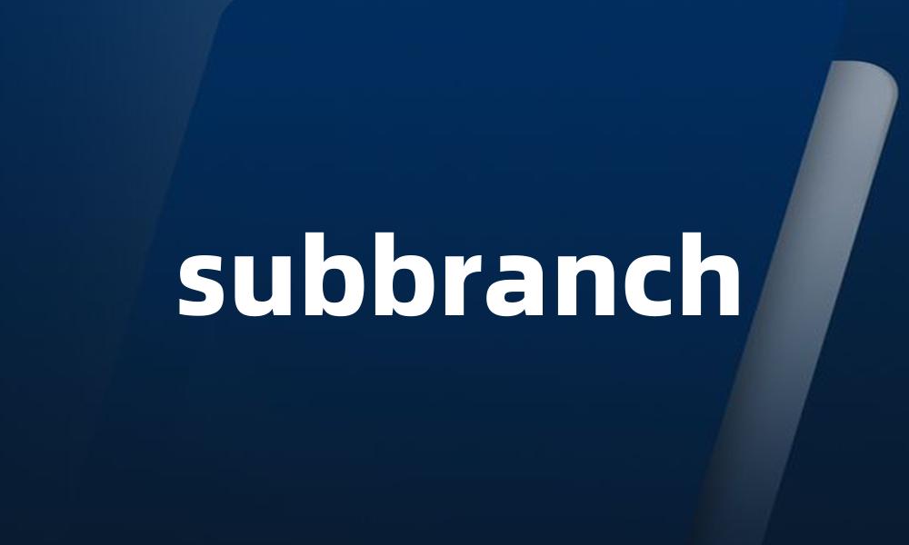 subbranch