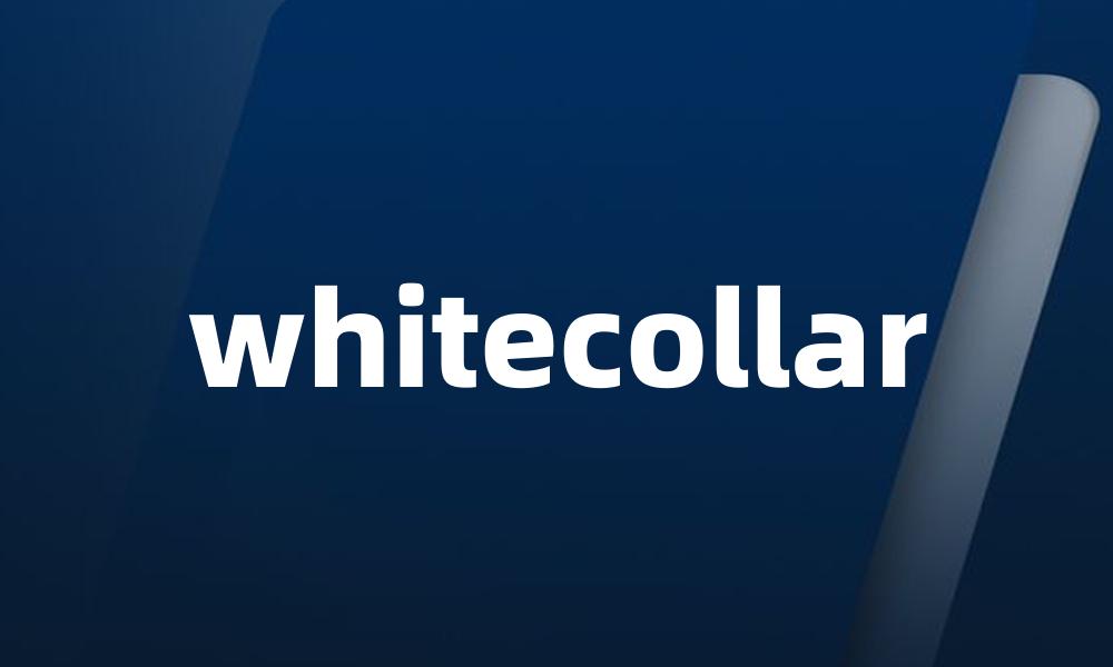 whitecollar