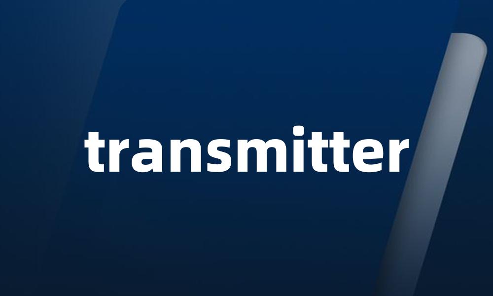 transmitter