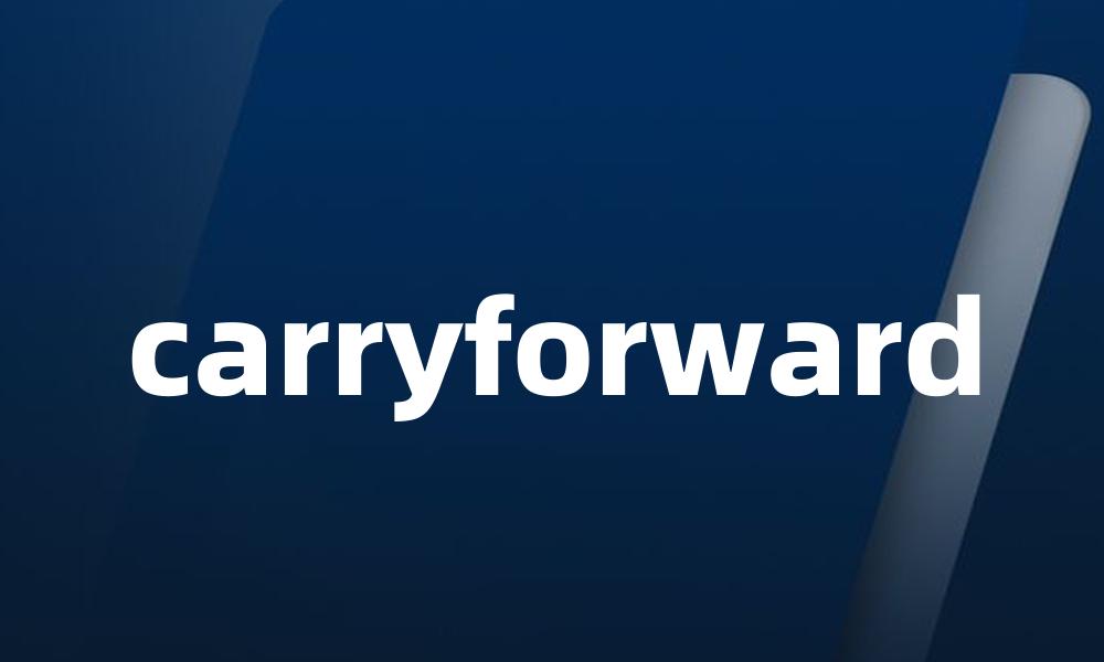 carryforward