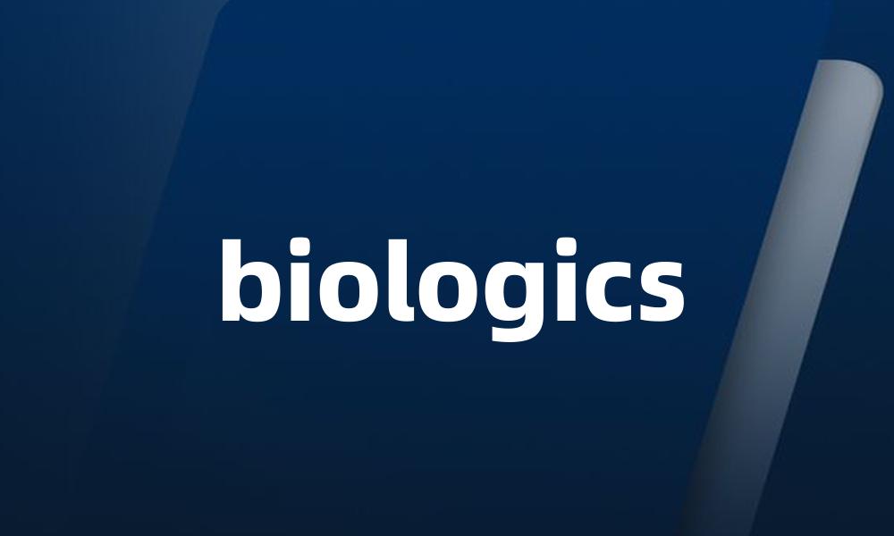 biologics