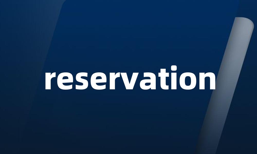 reservation