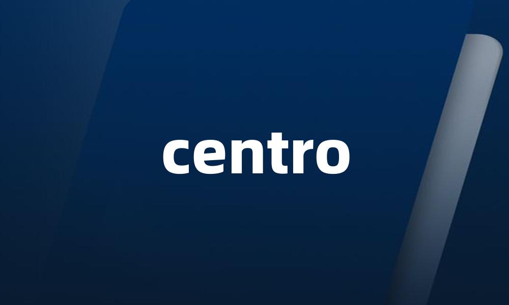 centro