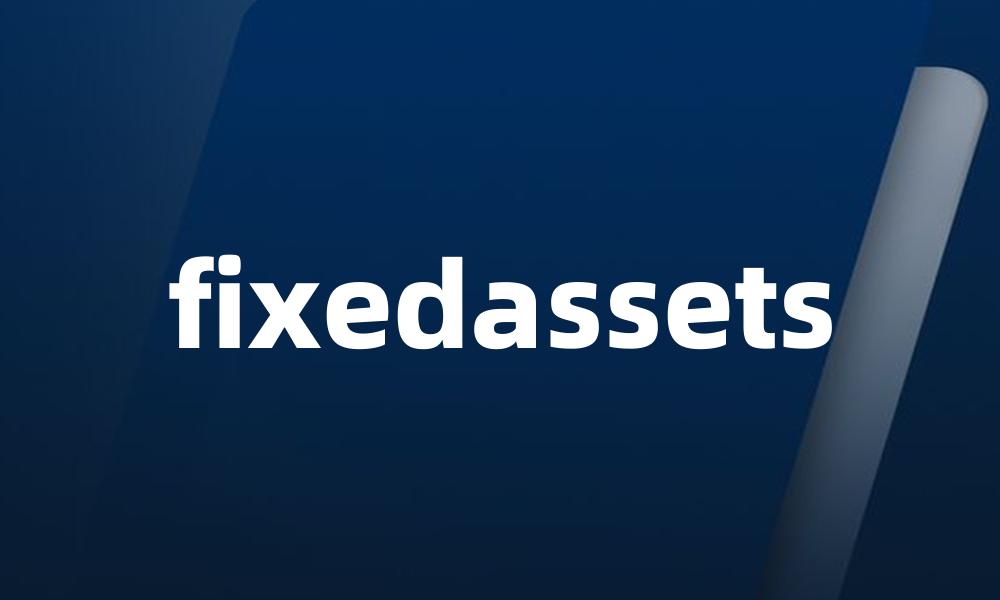 fixedassets