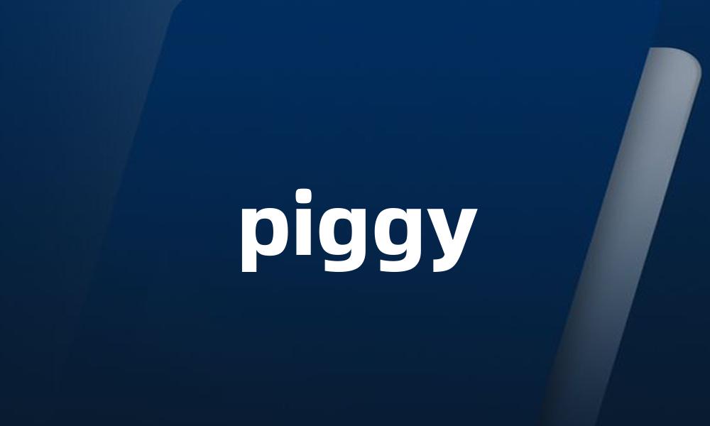 piggy