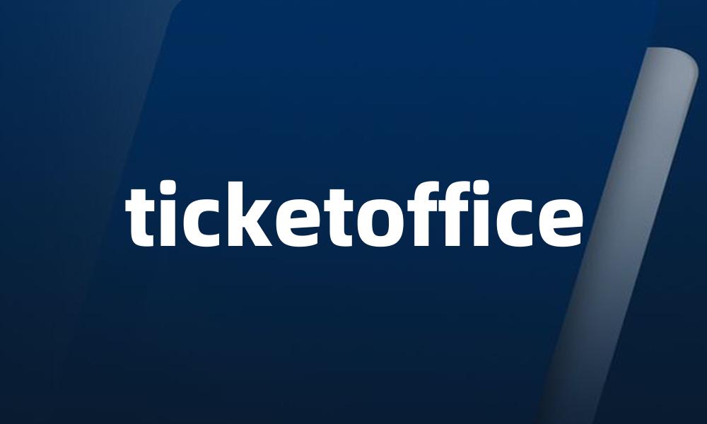 ticketoffice