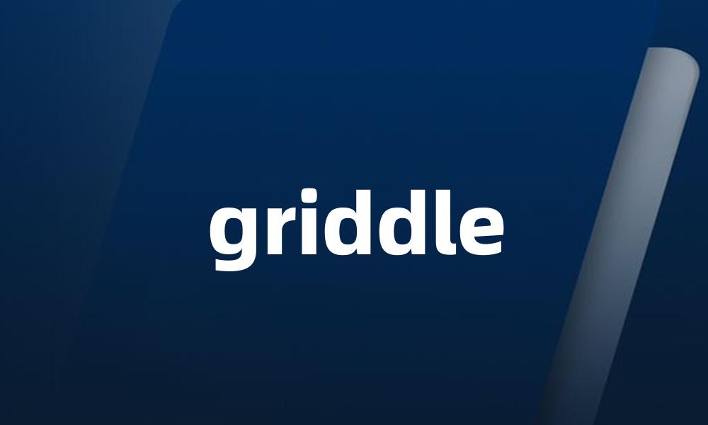 griddle