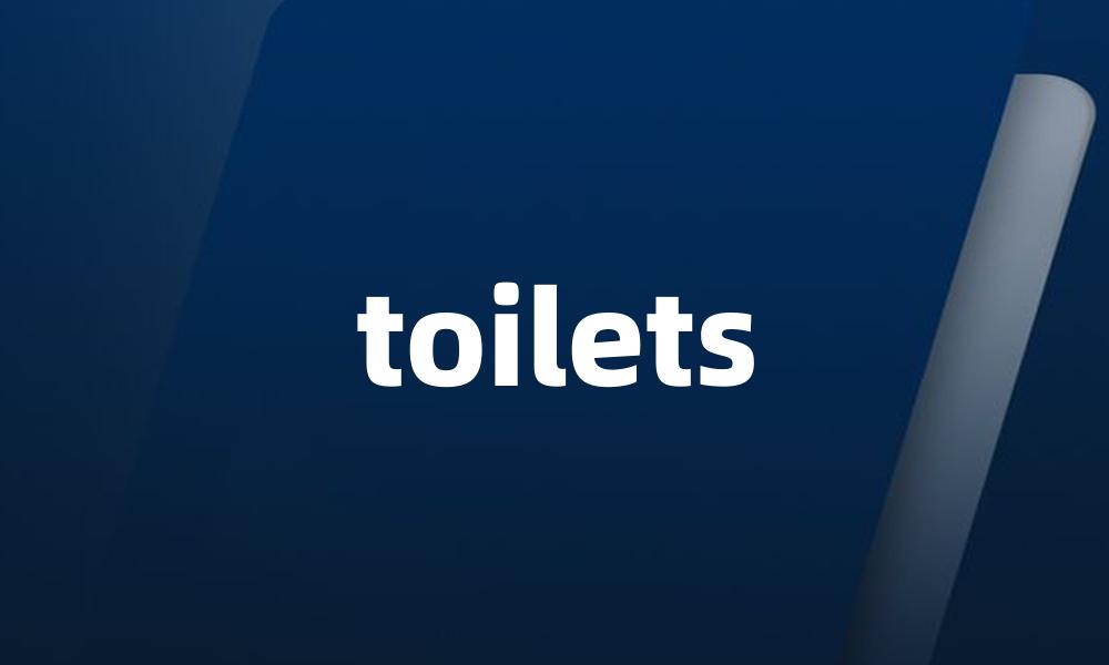 toilets