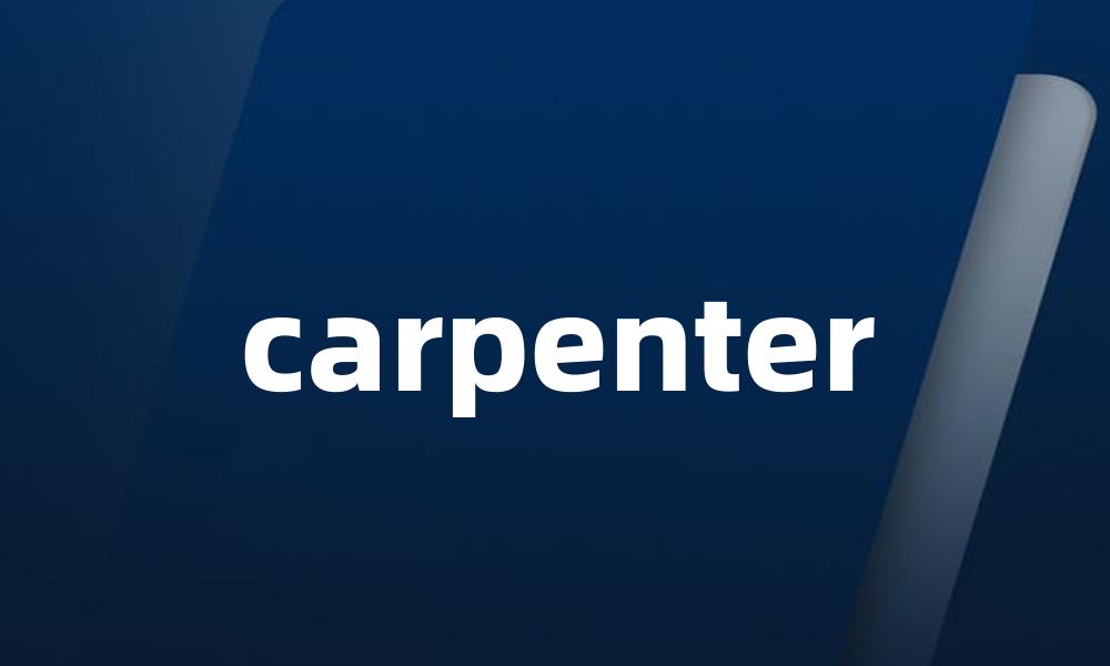 carpenter