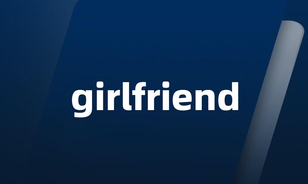 girlfriend