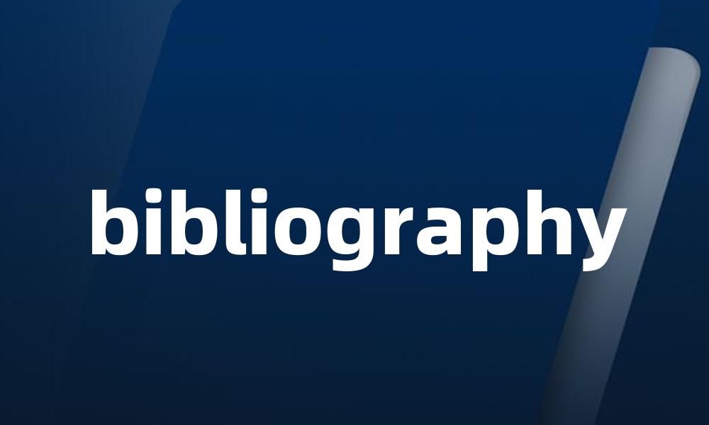 bibliography