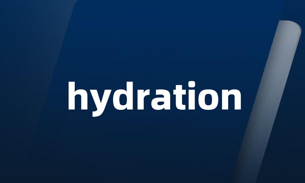 hydration